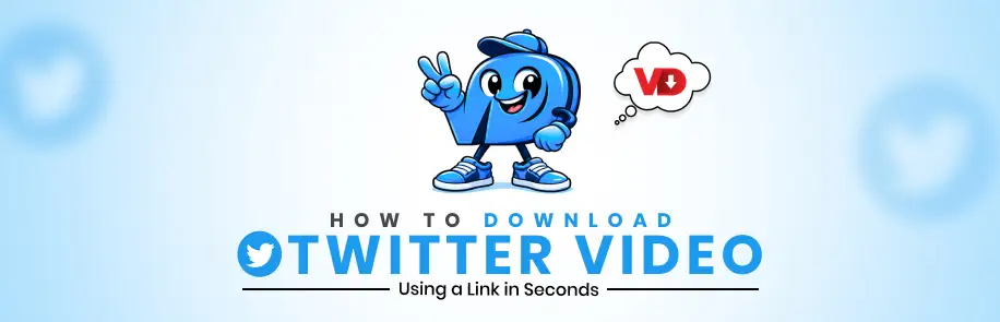 How to Download Twitter Video Using a Link in Seconds